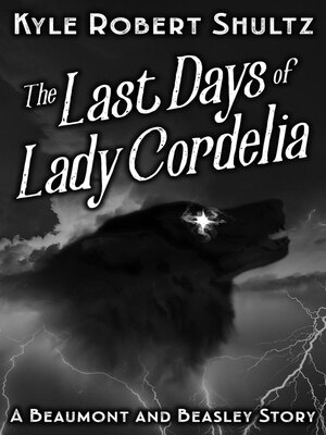 cover image of The Last Days of Lady Cordelia